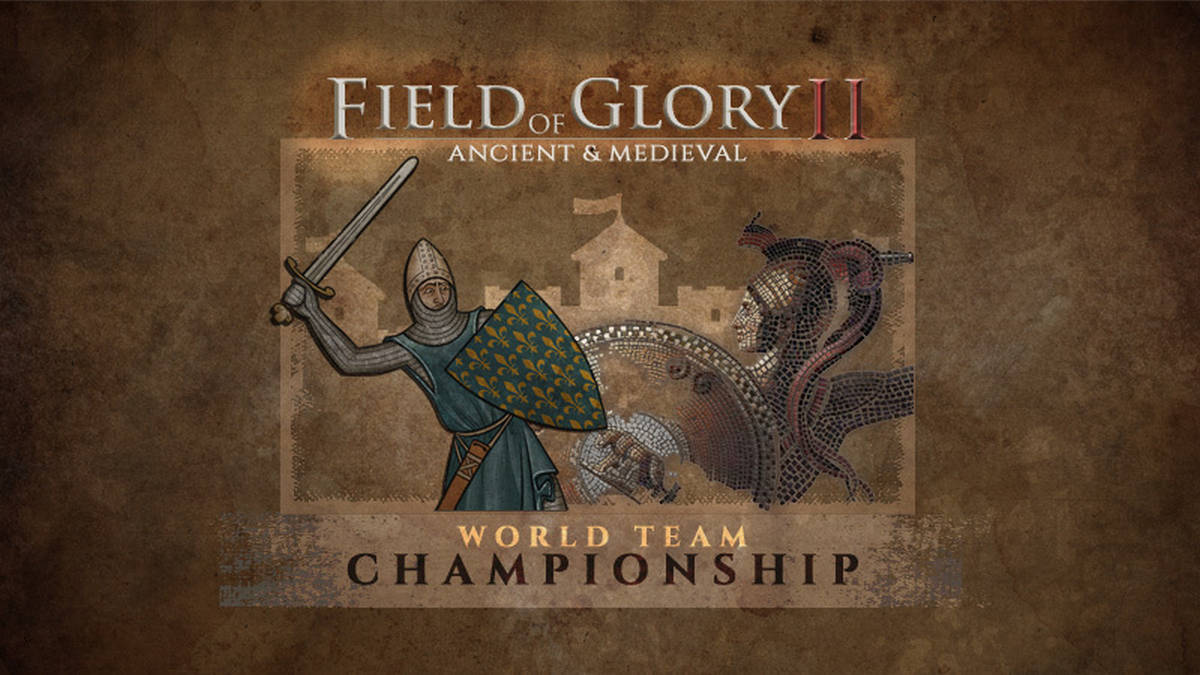 Field of Glory II - Team World Championship