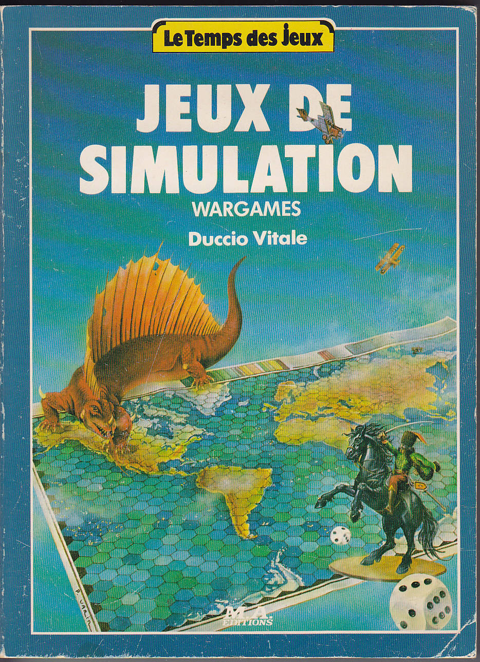 Le temps des jeux - Jeux de simulations - Wargames - Duccio Vitale