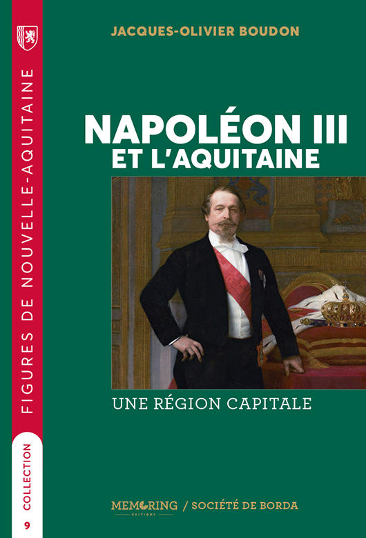 Napoléon III et l'Aquitaine